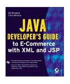 Java Developer's Guide to E-Commerce with XML and JSP 2001 9780782128277 Front Cover