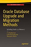 Oracle Database Upgrade and Migration Methods Including Oracle 12c Release 2  9781484223277 Front Cover