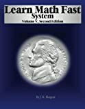 Learn Math Fast System Volume 5 Algebra 1  9781530513277 Front Cover