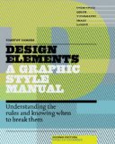 Design Elements, 2nd Edition Understanding the Rules and Knowing When to Break Them - Updated and Expanded cover art
