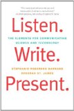 Listen. Write. Present The Elements for Communicating Science and Technology cover art