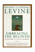 Embracing the Beloved Relationship As a Path of Awakening  9780385425278 Front Cover