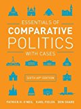 Essentials of Comparative Politics with Cases 6th 9780393639278 Front Cover