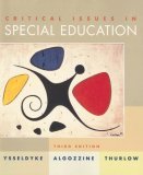 Critical Issues in Special Education 3rd 1999 9780395961278 Front Cover