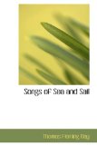 Songs of Sea and Sail 2009 9781110602278 Front Cover