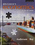 Krugman&#39;s Economics for the AP&#194;&#174; Course 