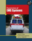 Foundations of EMS Systems 2nd 2010 9781435480278 Front Cover