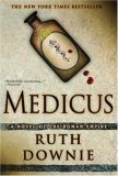 Medicus A Novel of the Roman Empire 2008 9781596914278 Front Cover