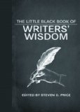 Little Black Book of Writers' Wisdom 2013 9781620875278 Front Cover
