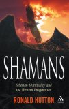 Shamans Siberian Spirituality and the Western Imagination cover art