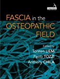 Fascia in the Osteopathic Field  9781909141278 Front Cover