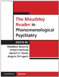 Maudsley Reader in Phenomenological Psychiatry  9780521709279 Front Cover