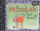 Prickles vs. the Dust Bunnies 2011 9780606233279 Front Cover