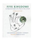 Five Kingdoms An Illustrated Guide to the Phyla of Life on Earth 3rd 9780716730279 Front Cover