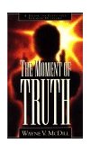 Moment of Truth A Guide to Effective Sermon Delivery cover art