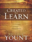 Created to Learn A Christian Teacher&#39;s Introduction to Educational Psychology, Second Edition