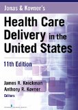 Jonas and Kovner's Health Care Delivery in the United States: cover art