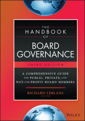 Handbook of Board Governance A Comprehensive Guide for Public, Private, and Not-For-Profit Board Members 3rd 9781119909279 Front Cover