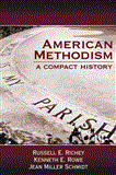 American Methodism A Compact History
