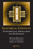 Electrical Contacts Fundamentals, Applications and Technology  9781574447279 Front Cover