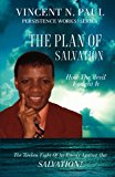 The Plan of Salvation: 2008 9781606472279 Front Cover