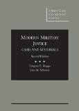 Modern Military Justice, Cases and Materials  cover art