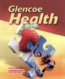 Glencoe Health Student Edition 2011 2010 9780078913280 Front Cover