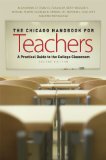 Chicago Handbook for Teachers A Practical Guide to the College Classroom cover art