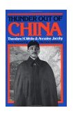Thunder Out of China  9780306801280 Front Cover