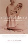 Maternal Desire On Children, Love, and the Inner Life cover art