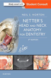 Netter&#39;s Head and Neck Anatomy for Dentistry 