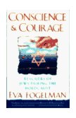 Conscience and Courage Rescuers of Jews During the Holocaust cover art