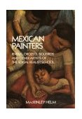 Mexican Painters Rivera, Orozco, Siquerios, and Other Artists of the Social Realist School cover art