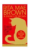 Catch As Cat Can A Mrs. Murphy Mystery  9780553580280 Front Cover