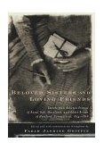 Beloved Sisters and Loving Friends Letters from Rebecca Primus of Royal Oak, Maryland, and Addie Brown of Hartford, Connecticut, 1854-1868  9780679451280 Front Cover
