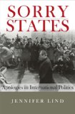 Sorry States Apologies in International Politics cover art
