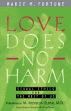 Love Does No Harm Sexual Ethics for the Rest of Us cover art