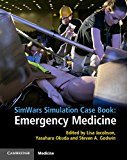 SimWars Simulation Case Book Emergency Medicine  9781107625280 Front Cover