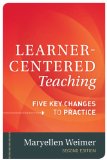 Learner-Centered Teaching Five Key Changes to Practice