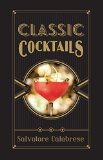 Classic Cocktails O/P 2015 9781402786280 Front Cover
