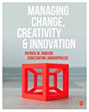 Managing Change, Creativity and Innovation: 