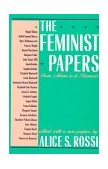 Feminist Papers From Adams to de Beauvoir cover art