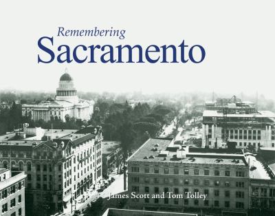 Remembering Sacramento 2010 9781596526280 Front Cover