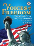 Voices of Freedom English and Civics for U. S. Citizenship (with Audio CDs)