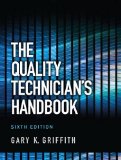 Quality Technician&#39;s Handbook 