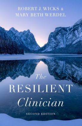 Resilient Clinician Second Edition 2nd 9780197646281 Front Cover