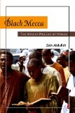 Black Mecca The African Muslims of Harlem cover art