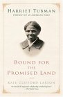Bound for the Promised Land Harriet Tubman: Portrait of an American Hero cover art