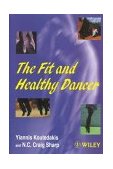 Fit and Healthy Dancer 1999 9780471975281 Front Cover