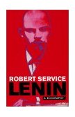 Lenin A Biography